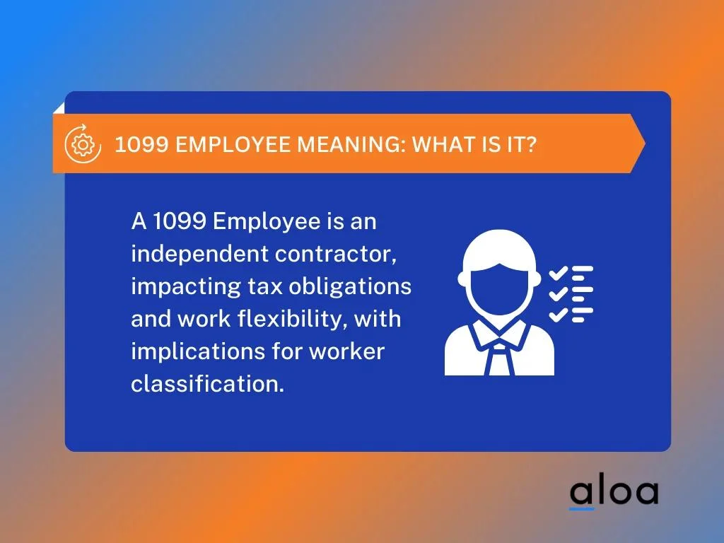 1099 Employee Meaning: What is it?