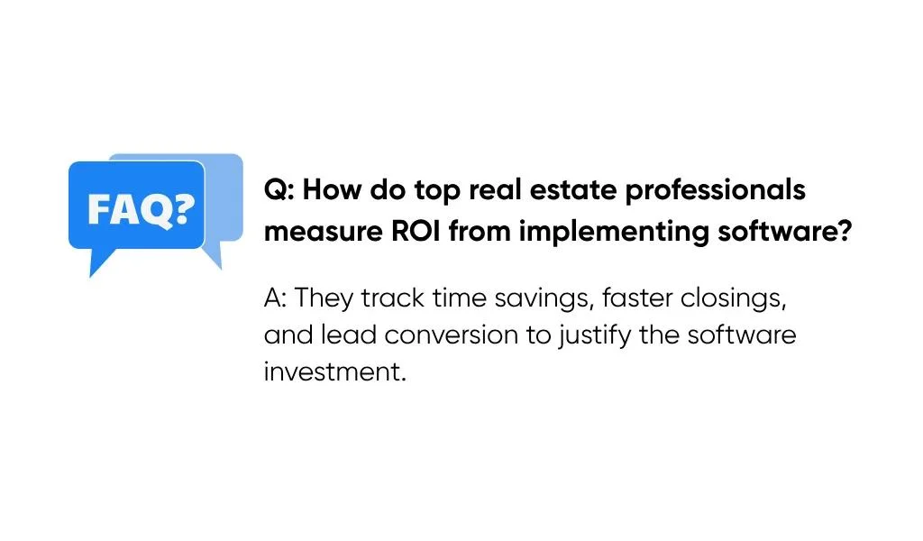 How Do Top Real Estate Professionals Measure ROI From Implementing Software