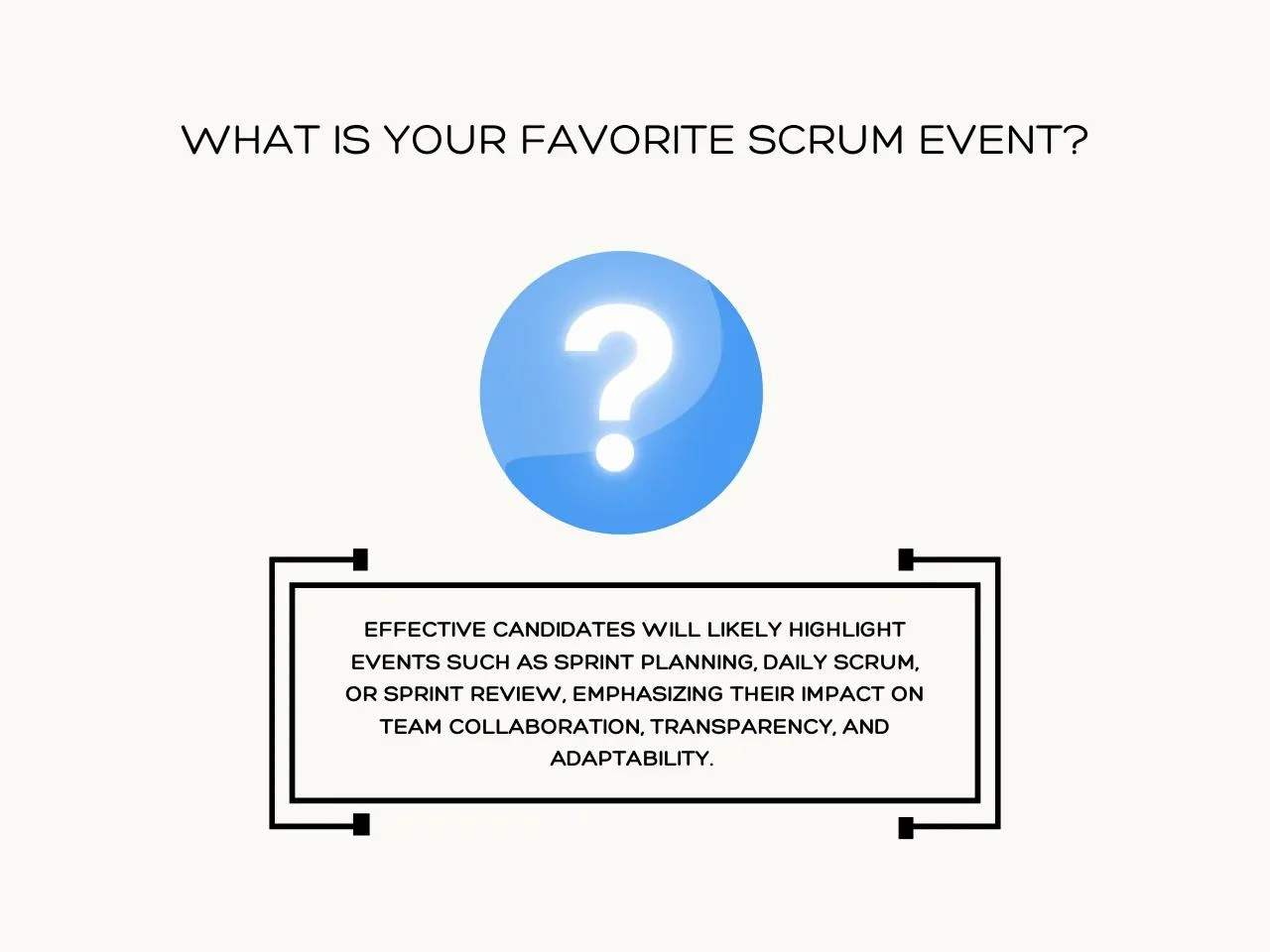 What is your favorite Scrum event