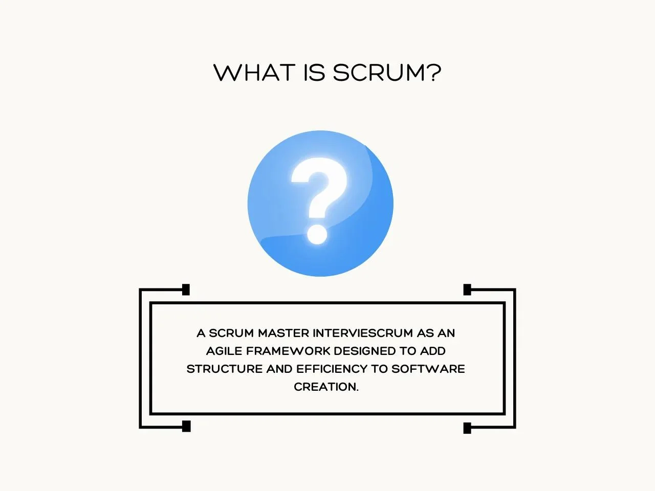 What is Scrum