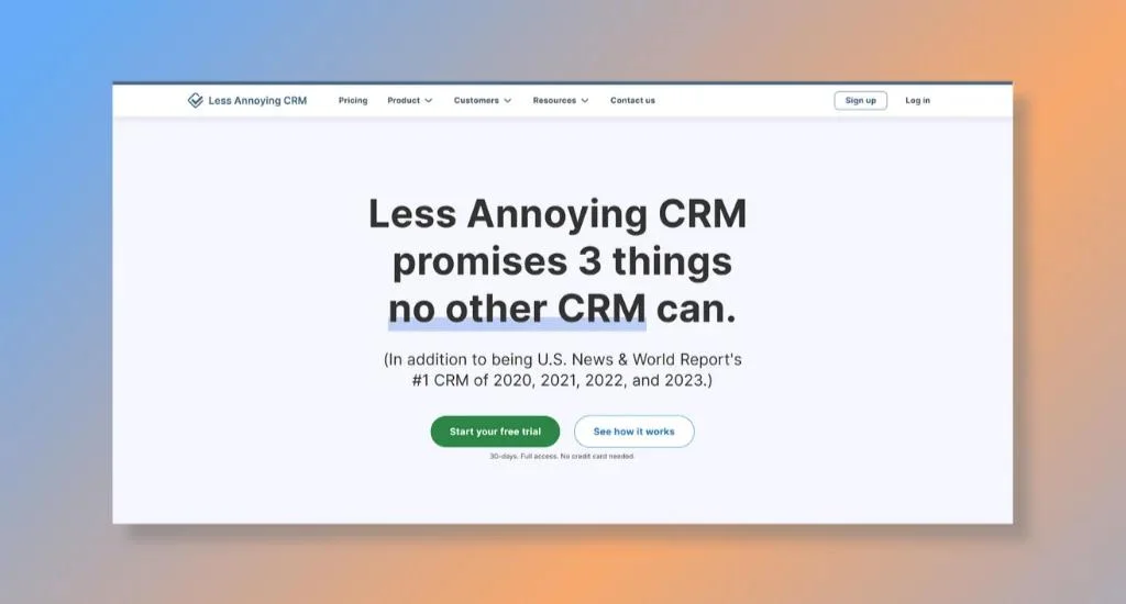 Less Annoying CRM - Best for Budget-Conscious Start-Ups