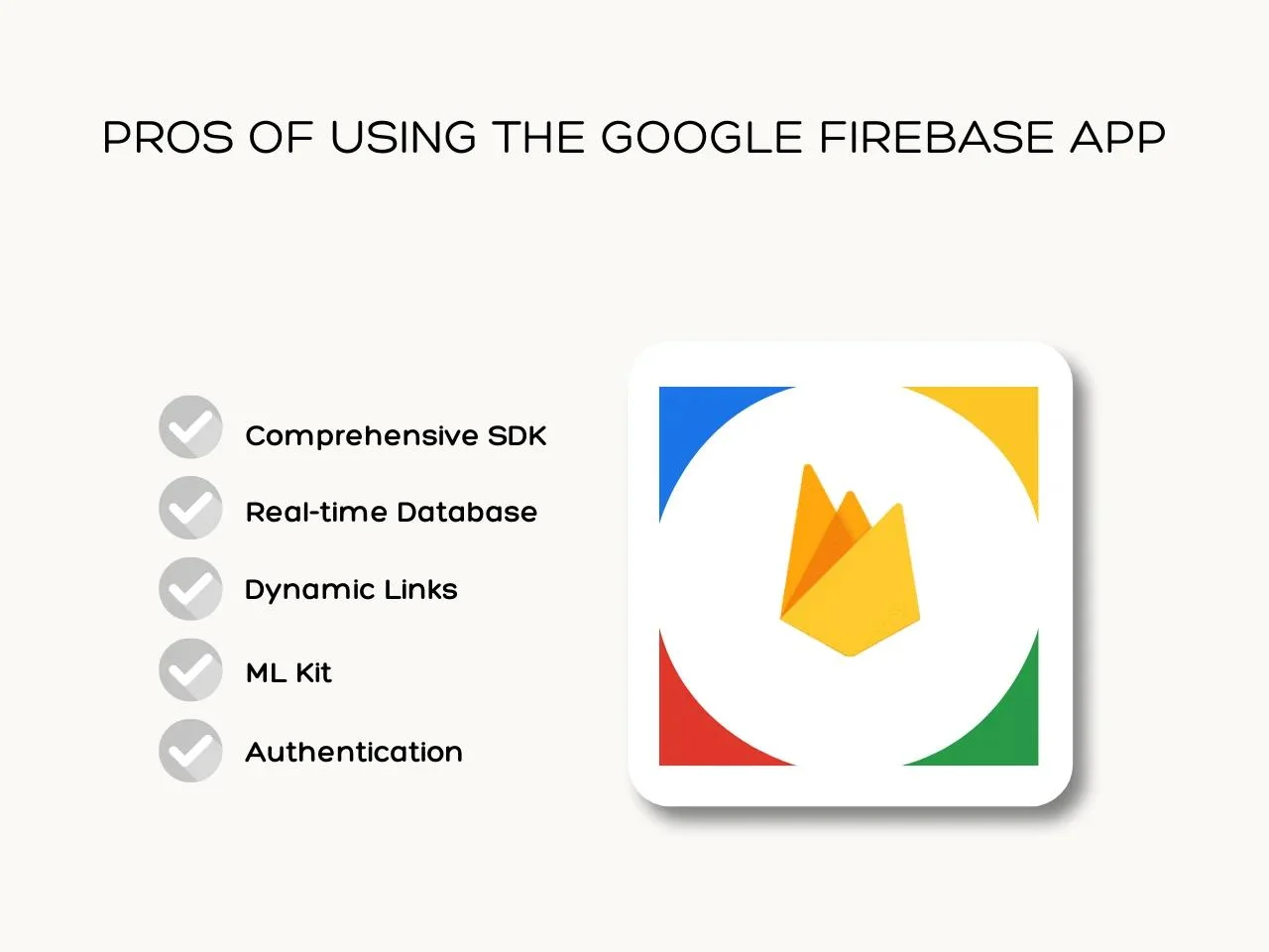 Pros of Using the Google Firebase App