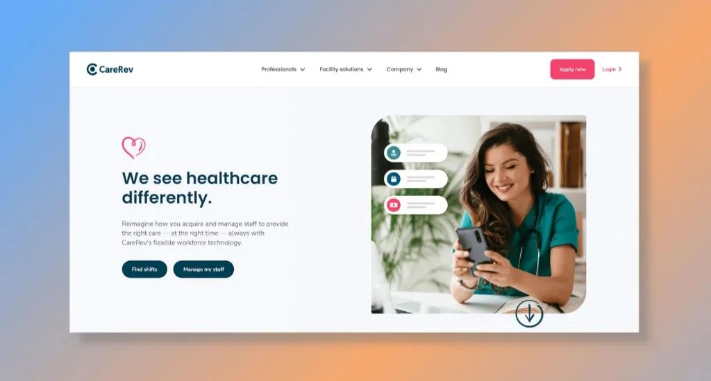CareRev - Connecting Healthcare Facilities with Pre-Qualified Professionals
