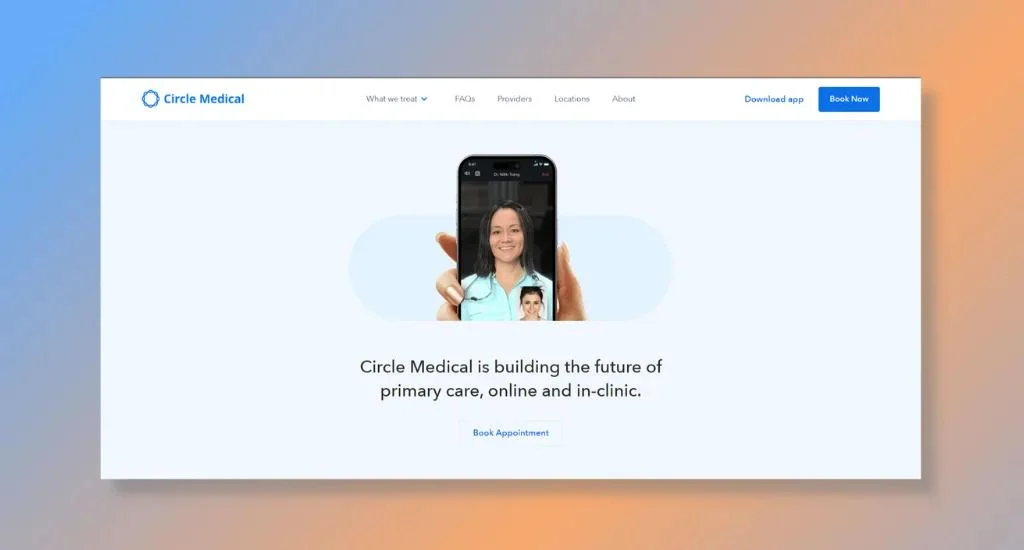 Circle Medical - Facilitating Virtual Consultations between Patients and Healthcare Providers