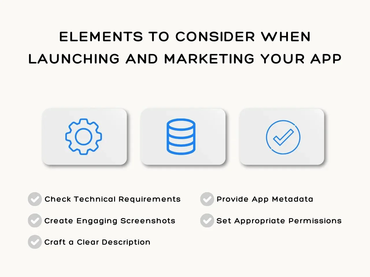 Elements to Consider When Launching and Marketing Your App