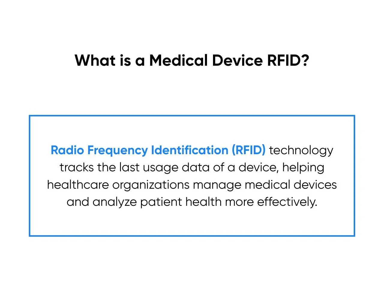 What is a Medical Device RFID