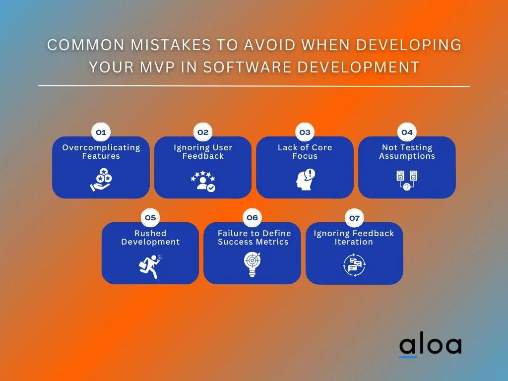 Common Mistakes to Avoid When Developing Your MVP in Software Development 
