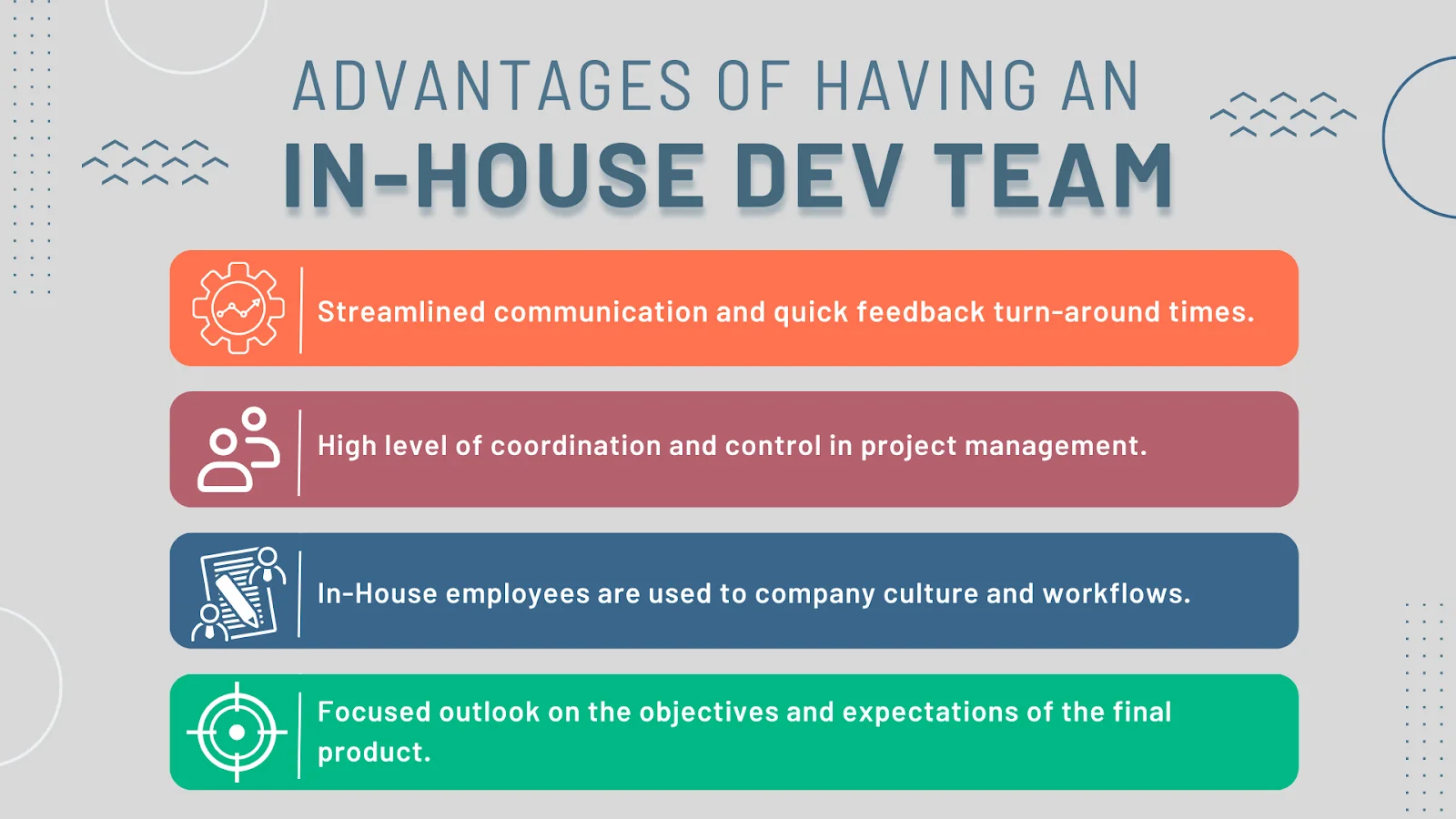 List of advantages of using in-house teams