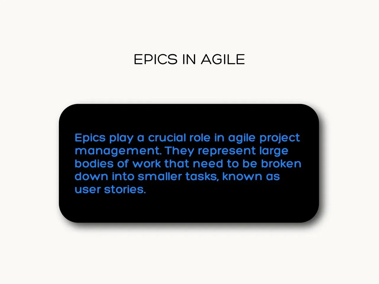 Epics in Agile