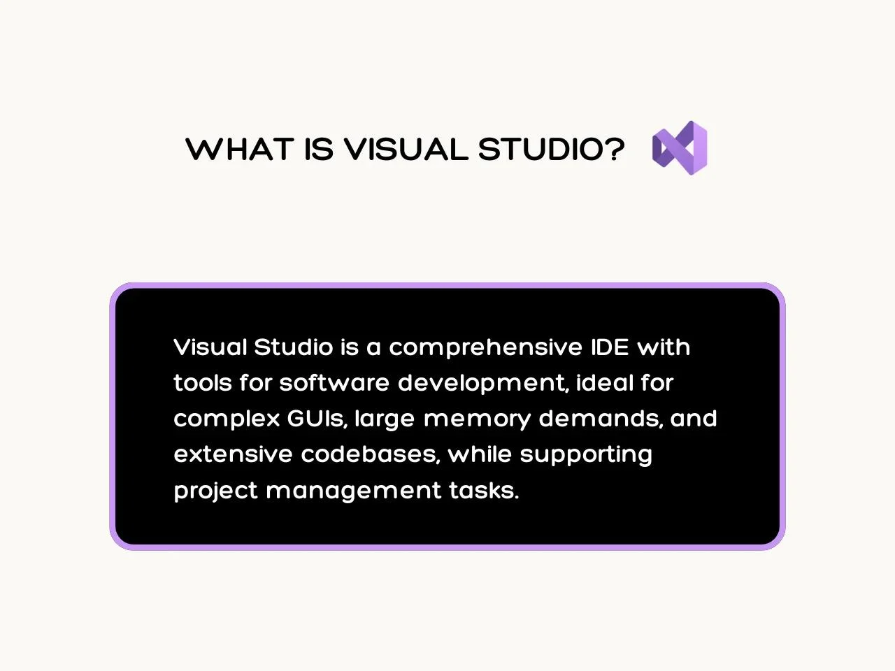 What is Visual Studio