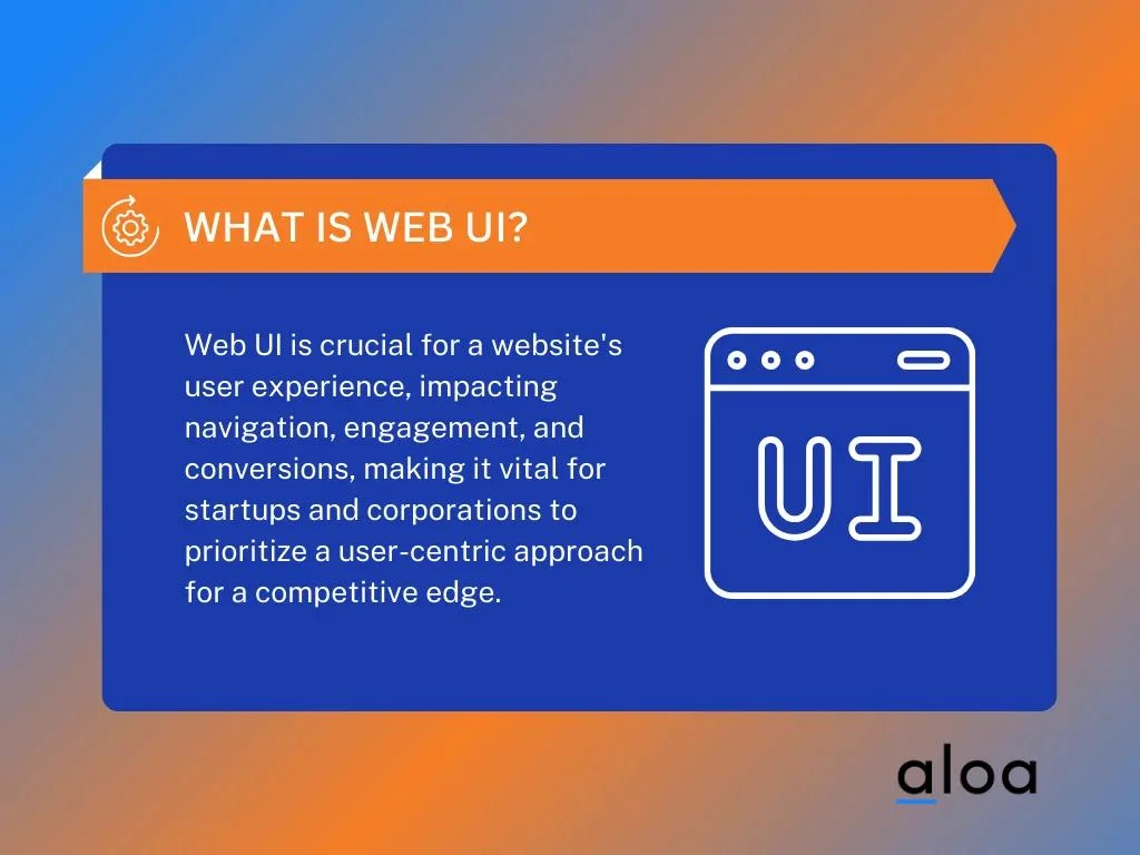 What is Web UI