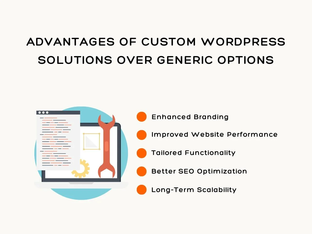 Advantages of Custom WordPress Solutions Over Generic Options