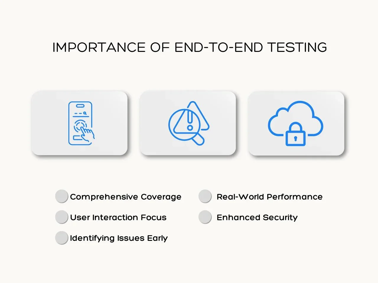 Importance of end-to-end testing
