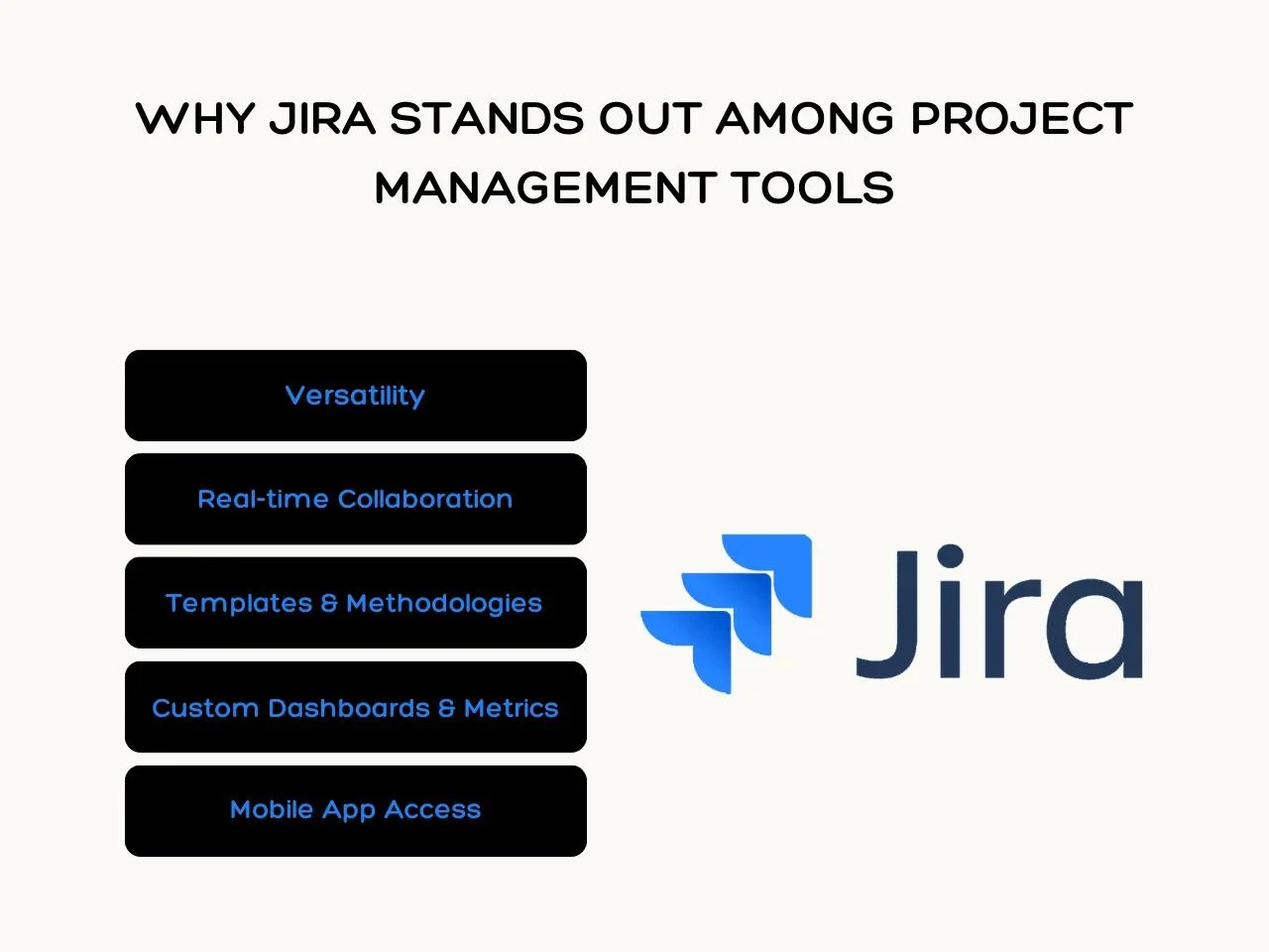 Why Jira Stands Out Among Project Management Tools